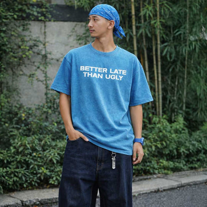 BETTER LATE THAN UGLY Premium Oversized Tee ~ GAYSBIE