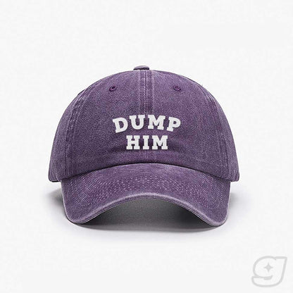 DUMP HIM Embroidered Cap ~ GAYSBIE