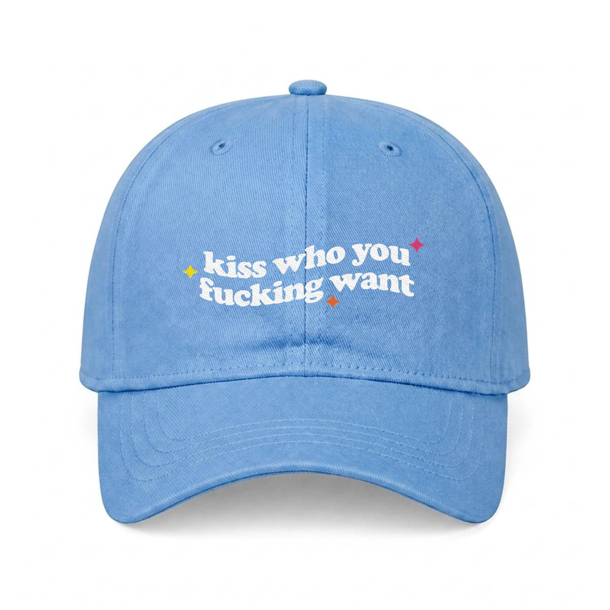 Kiss Who You Want Embroidered Cap - Queer Fashion USA GAYSBIE