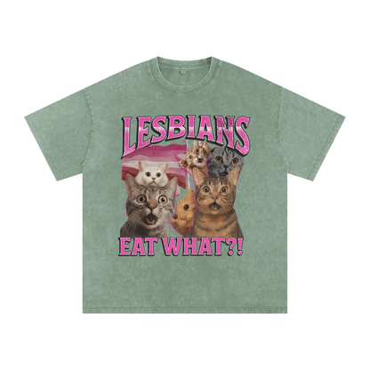 LESBIANS EAT WHAT? Premium Oversized Tee ~ GAYSBIE