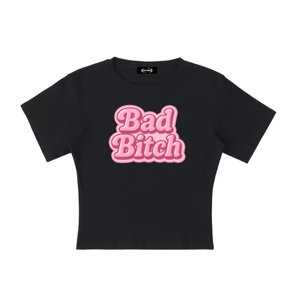 Baby Tee MIDNIGHT / S Bad Bitch Baby Tee ~ GAYSBIE PREMIUM MATERIALS