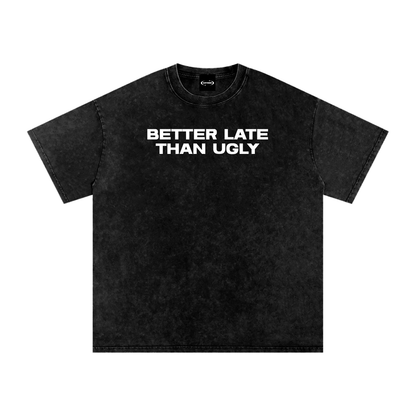 Oversize Tee MIDNIGHT / S BETTER LATE THAN UGLY Premium Oversized Tee ~ GAYSBIE PREMIUM MATERIALS