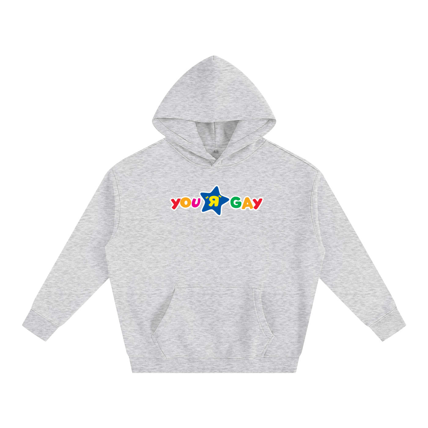 YOU R GAY Heavy Fleece Hoodie ~ GAYSBIE
