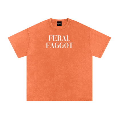 FERAL FOGGOT Premium Oversized Tee ~ GAYSBIE