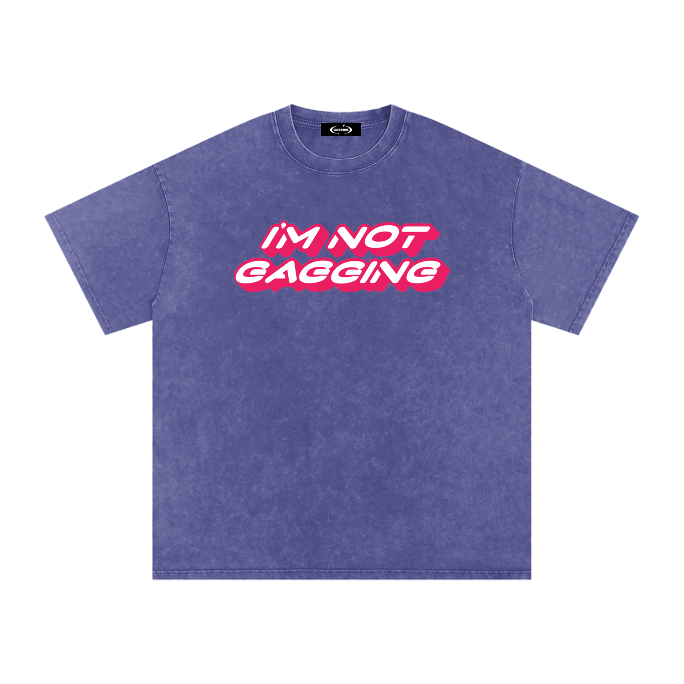 GAGGING Premium Oversized Tee ~ GAYSBIE