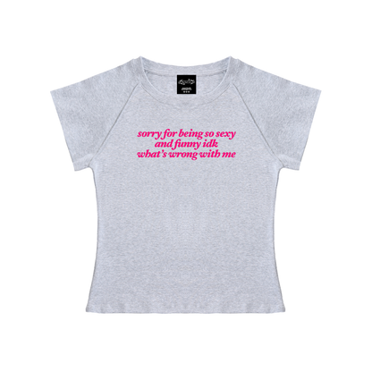 sorry for being so sexy and funny Short Sleeve Crop ~ GAYSBIE