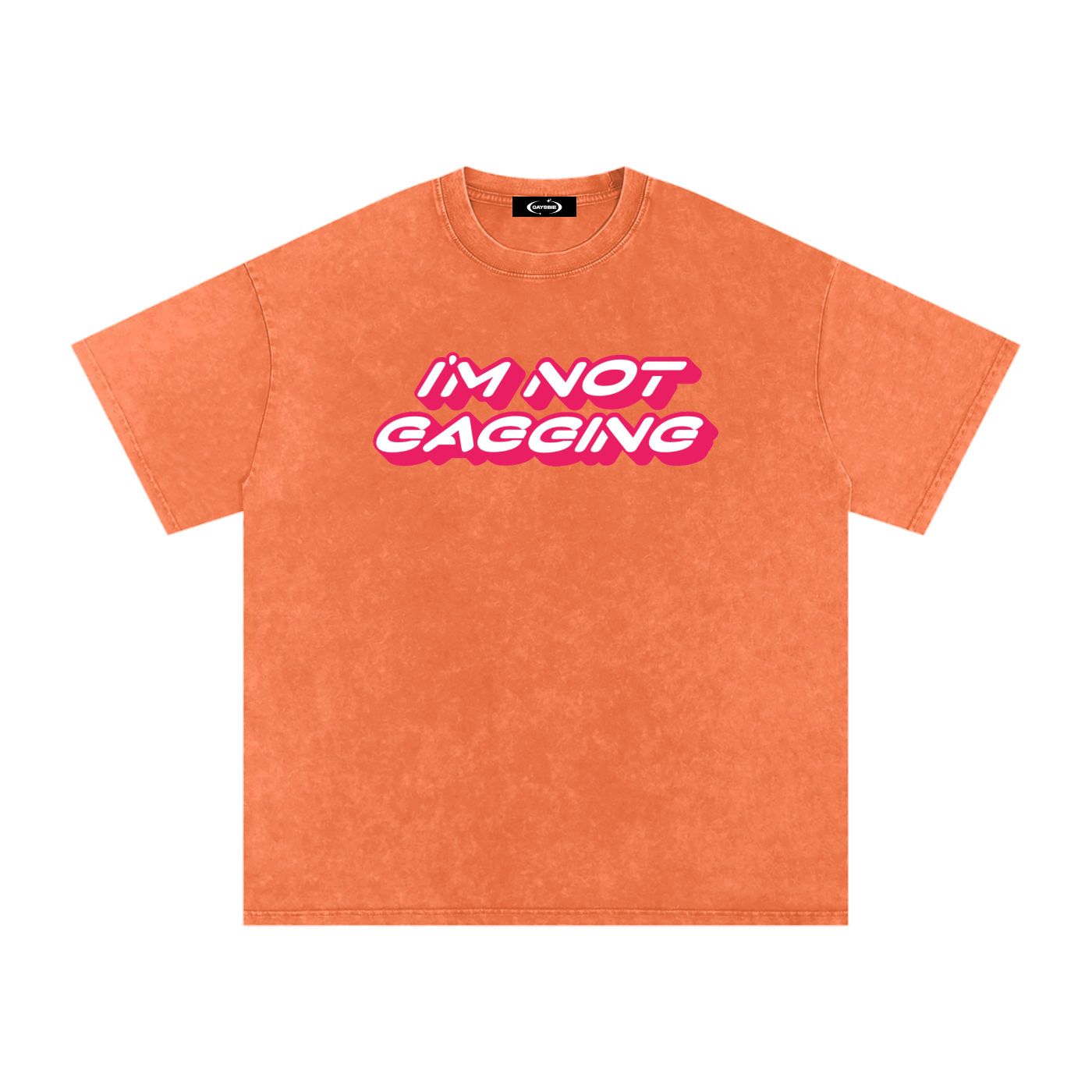 GAGGING Premium Oversized Tee ~ GAYSBIE