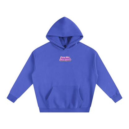 FUCK MY DRAG RIGHT? Heavy Fleece Hoodie ~ GAYSBIE