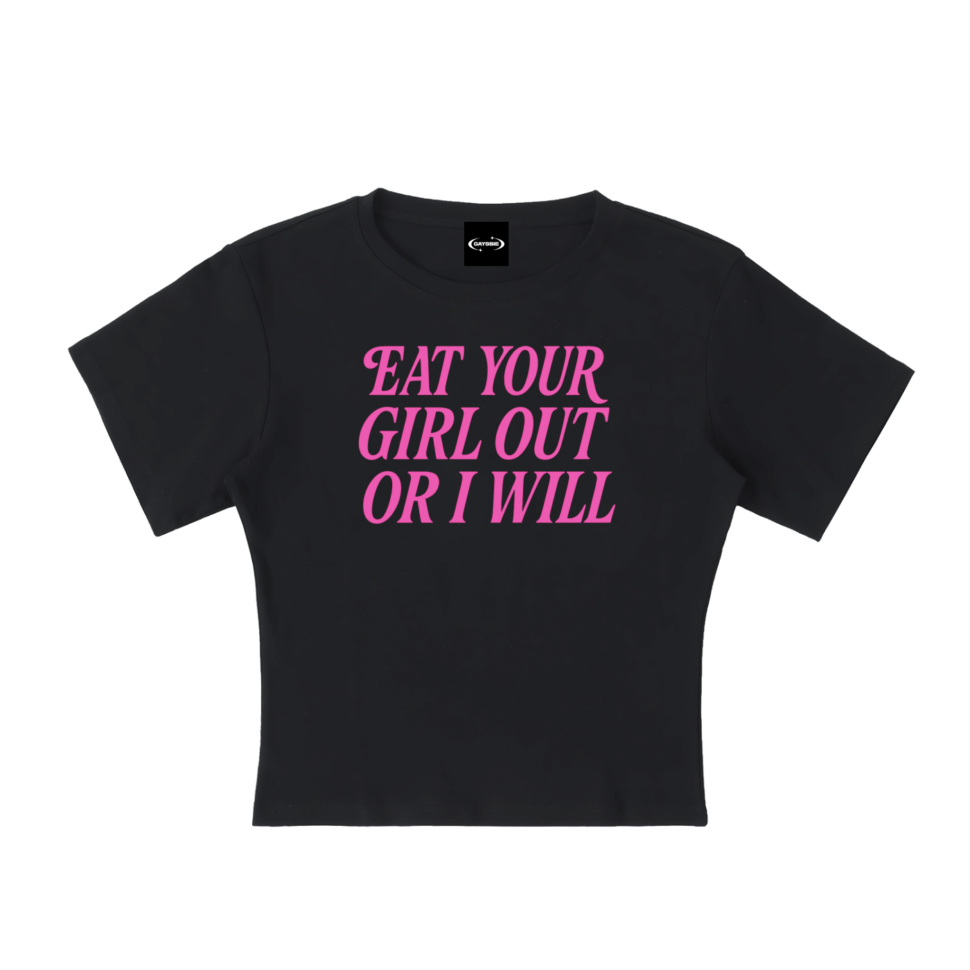 Baby Tee MIDNIGHT / S Eat Your Girl Out Baby Tee ~ GAYSBIE PREMIUM MATERIALS