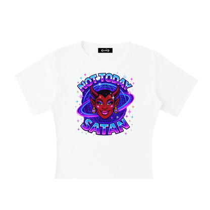 NOT TODAY SATAN Baby Tee ~ GAYSBIE