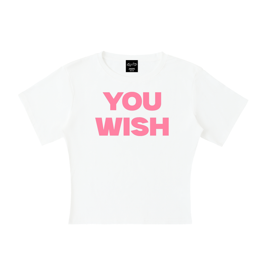 YOU WISH Baby Tee ~ GAYSBIE