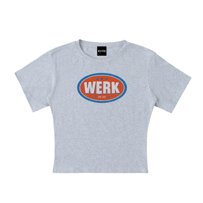 WERK BADGE Baby Tee ~ GAYSBIE