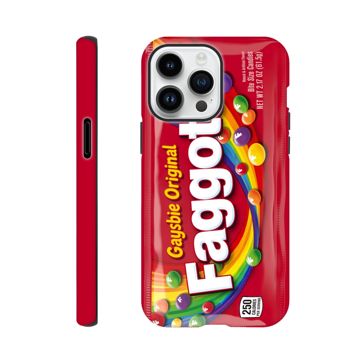 iPhone Case iPhone 14 Pro Max Faggots Skittles Tough iPhone Case ~ GAYSBIE PREMIUM MATERIALS