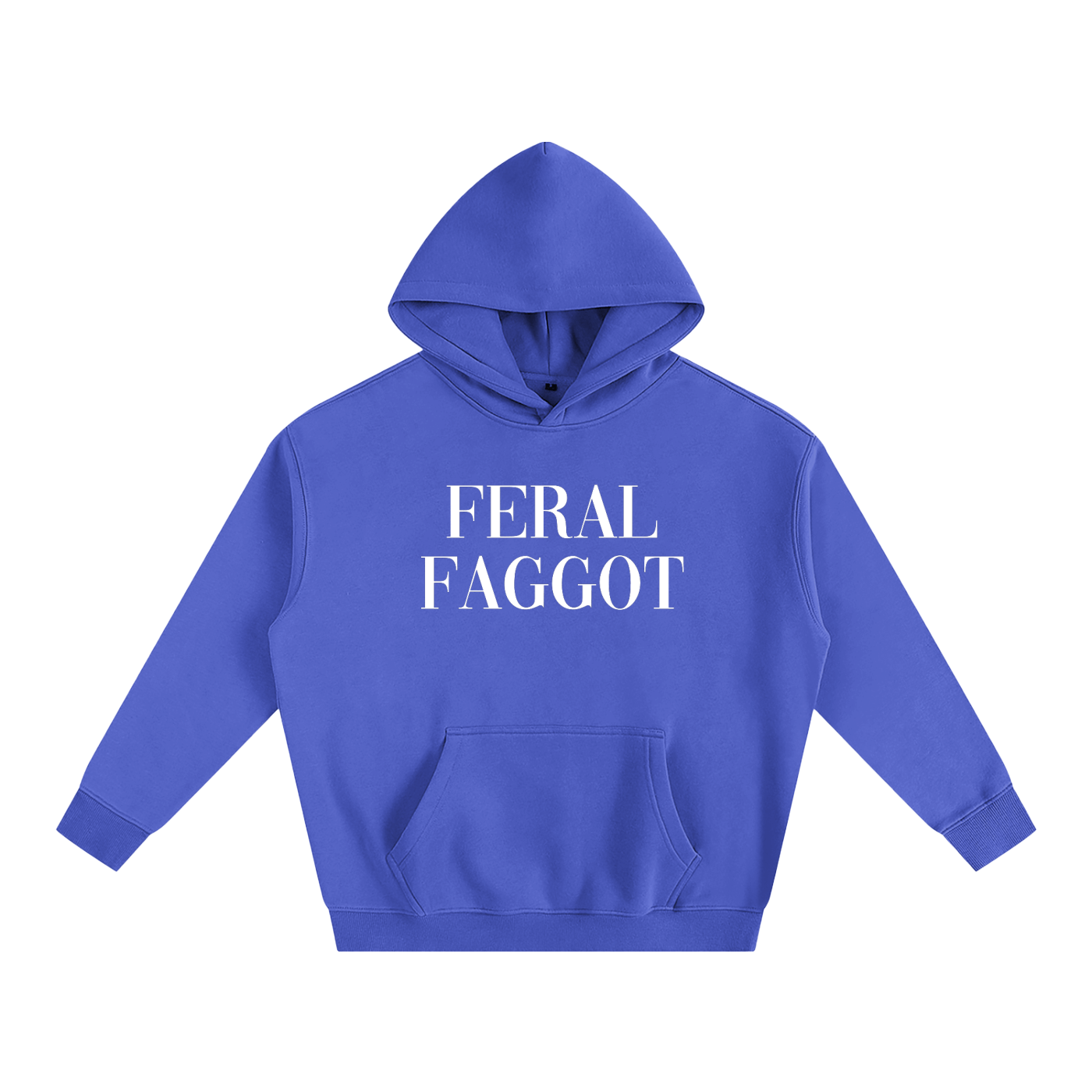 Klein Blue / S FERAL FAGGOT Heavy Fleece Hoodie ~ GAYSBIE ODMPOD