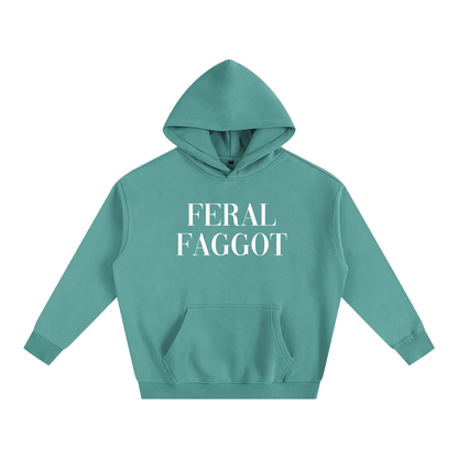 Medium Green / S FERAL FAGGOT Heavy Fleece Hoodie ~ GAYSBIE ODMPOD