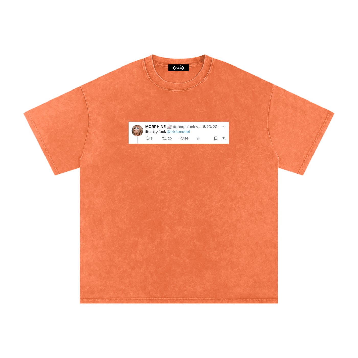 Oversize Tee MANGO / S Fuck Trixie Premium Overzized Tee ~ GAYBSIE PREMIUM MATERIALS