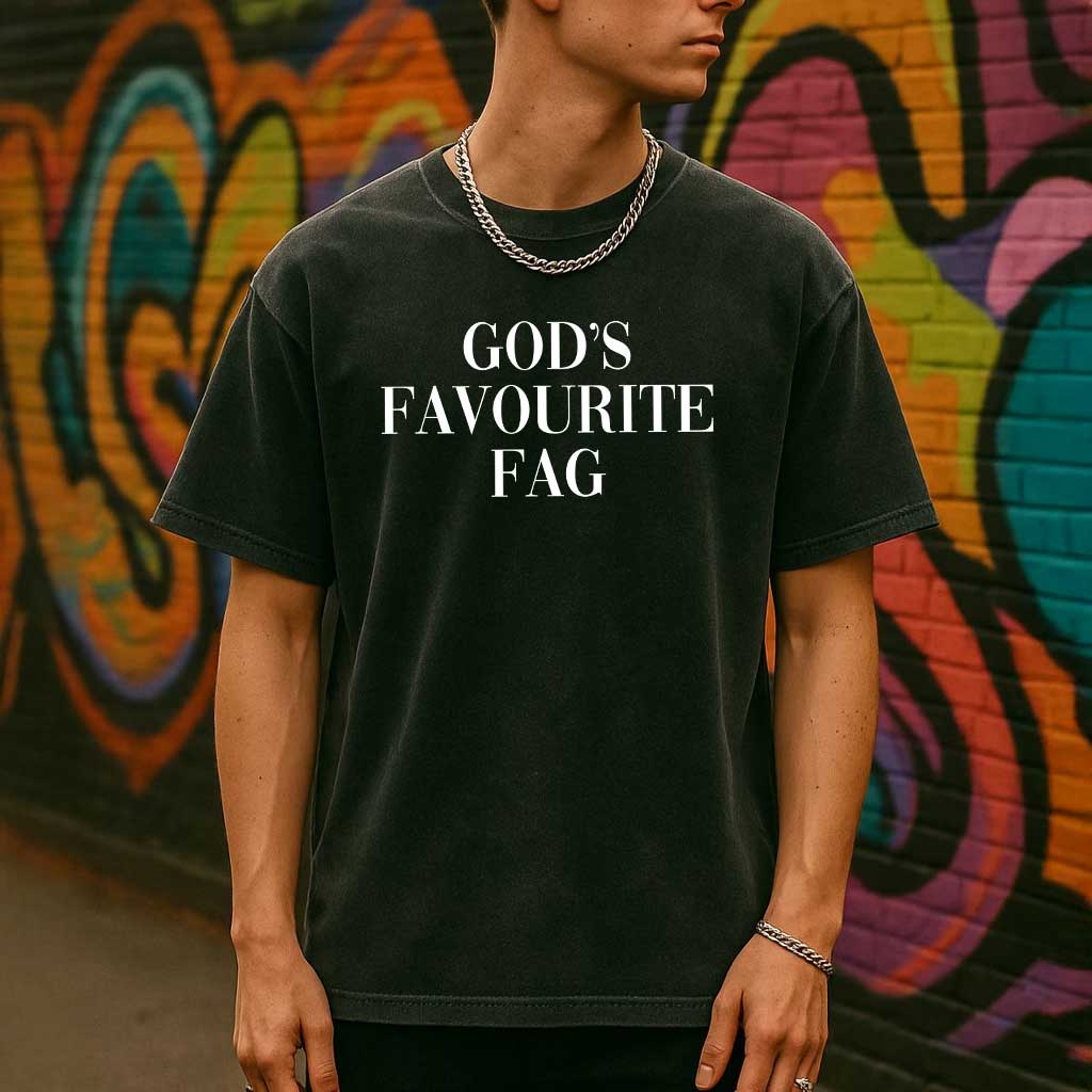 Oversize Tee GOD'S FAVE FAG Premium Oversized Tee ~ GAYSBIE PREMIUM MATERIALS