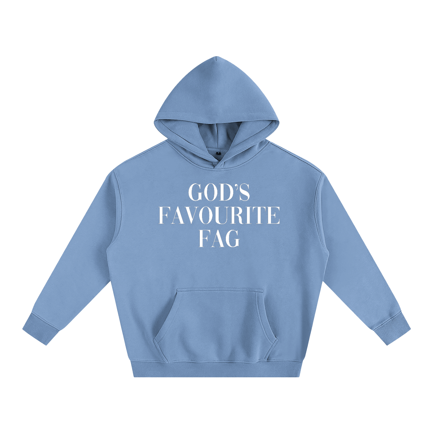 Premium Hood SKY / S GOD'S FAVOURITE FAG Heavy Fleece Hoodie ~ GAYSBIE PREMIUM MATERIALS