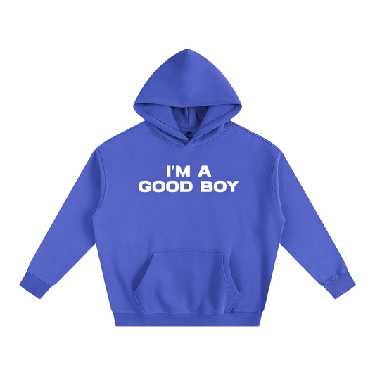Premium Hood OCEAN / S I’M A GOOD BOY Heavy Fleece Hoodie ~ GAYSBIE PREMIUM MATERIALS