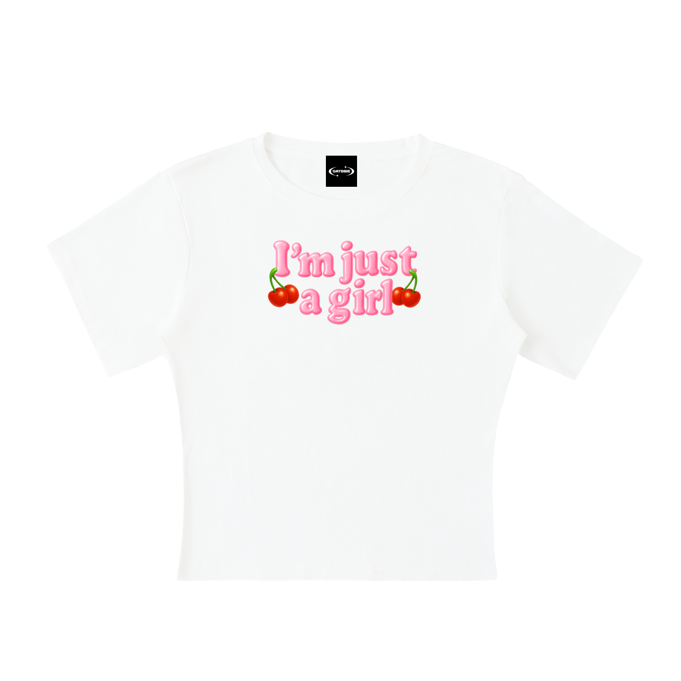 Baby Tee ICE / S I'm Just A Girl Cherry Baby Tee ~ GAYSBIE PREMIUM MATERIALS