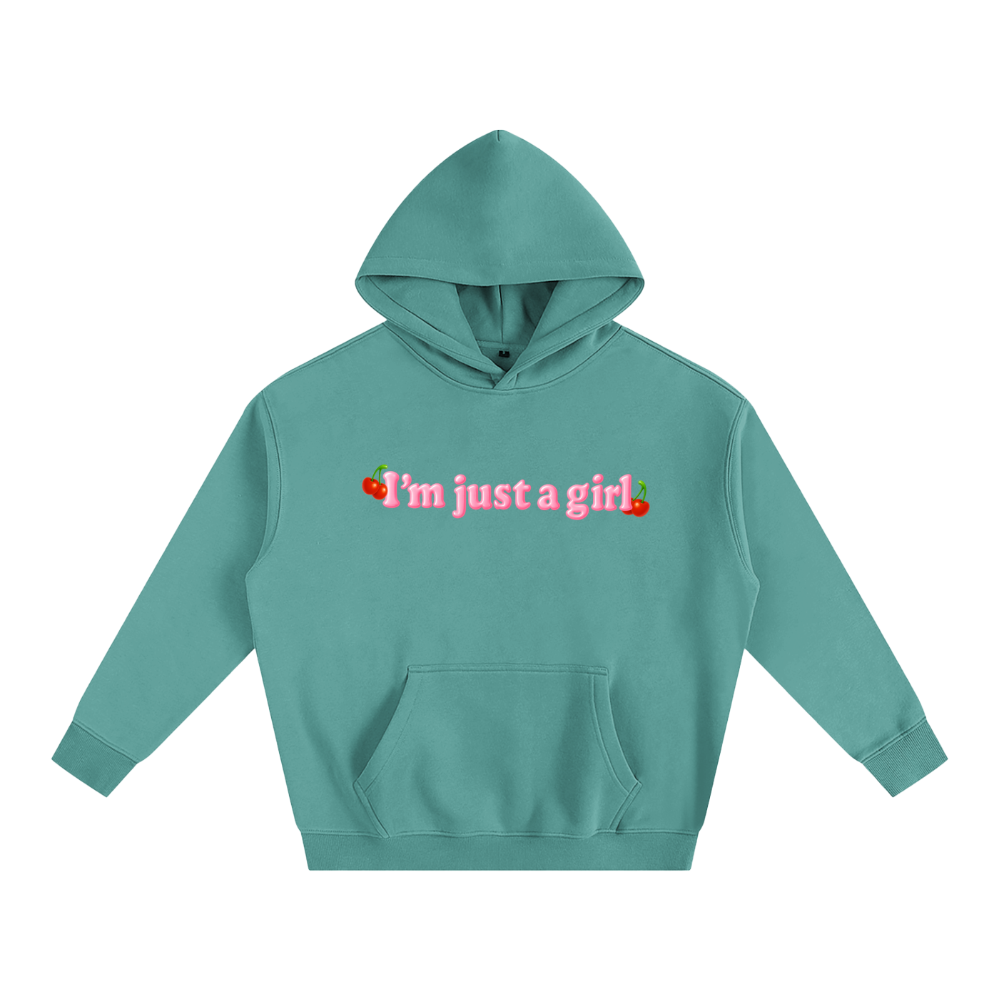 Premium Hood MINTY / S I'm Just A Girl Cherry Heavy Fleece Hoodie ~ GAYSBIE PREMIUM MATERIALS
