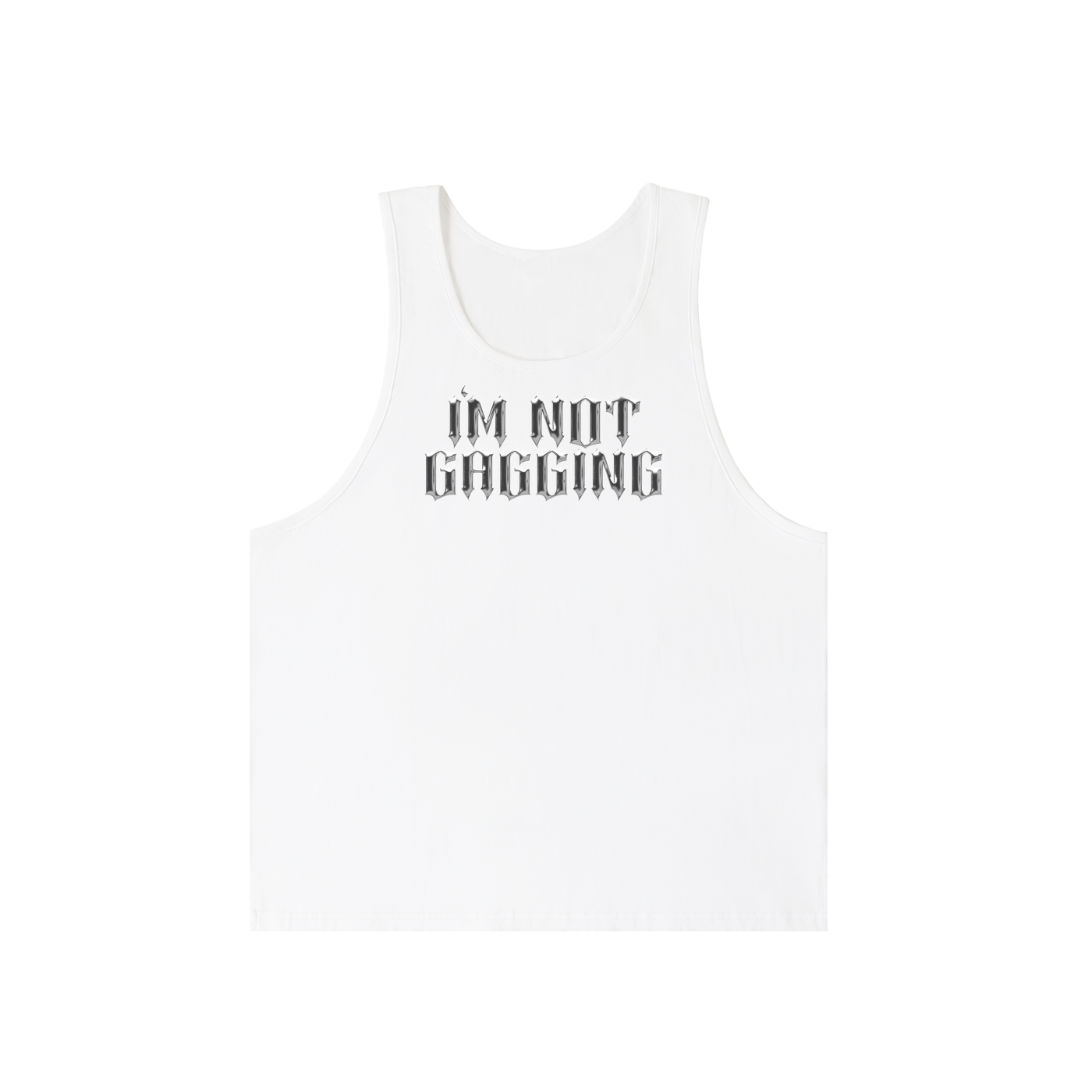 Premium Tank ICE / S I’M NOT GAGGING Longline Tank ~ GAYSBIE PREMIUM MATERIALS