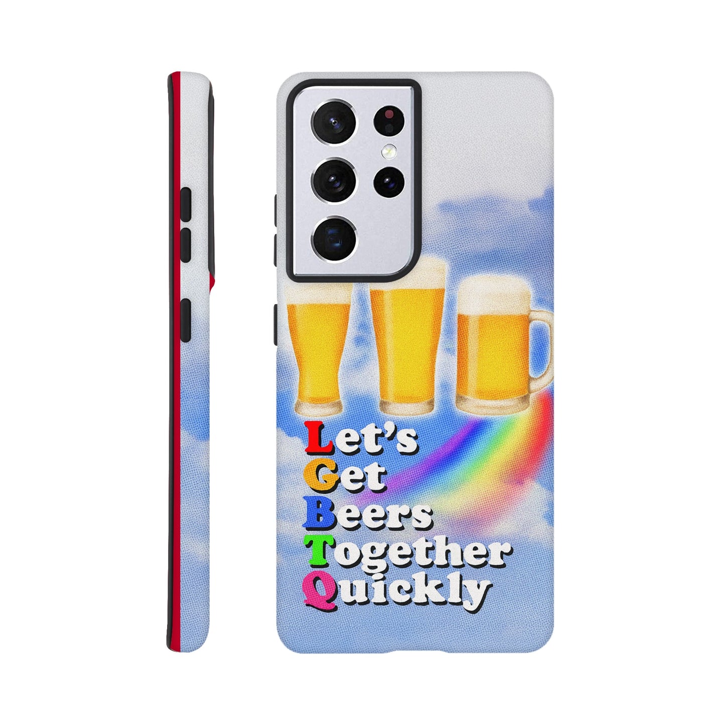 Android Case Galaxy S21 Ultra LGBTQ Beers Tough Android Case ~ GAYSBIE PREMIUM MATERIALS