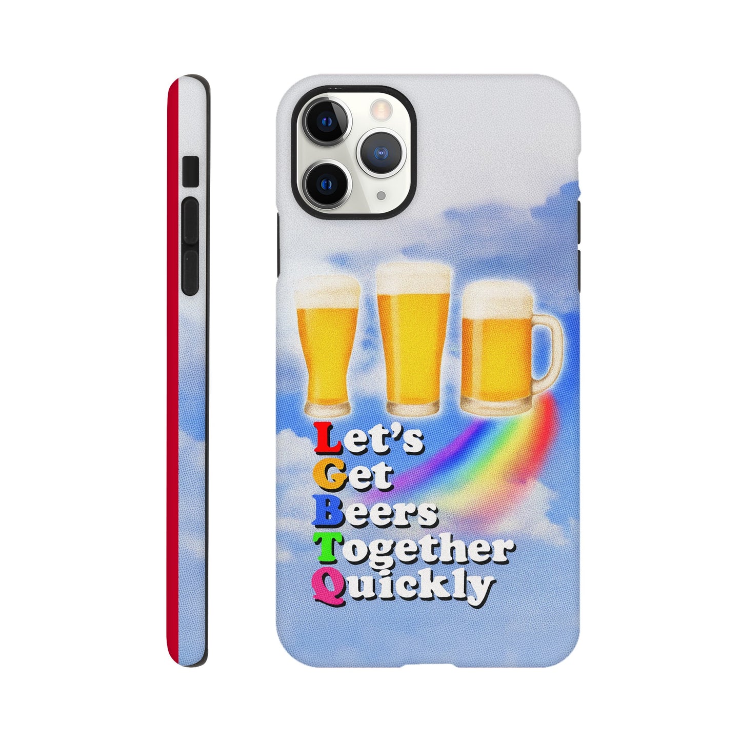 iPhone Case iPhone 11 Pro Max LGBTQ Beers Tough iPhone Case ~ GAYSBIE PREMIUM MATERIALS