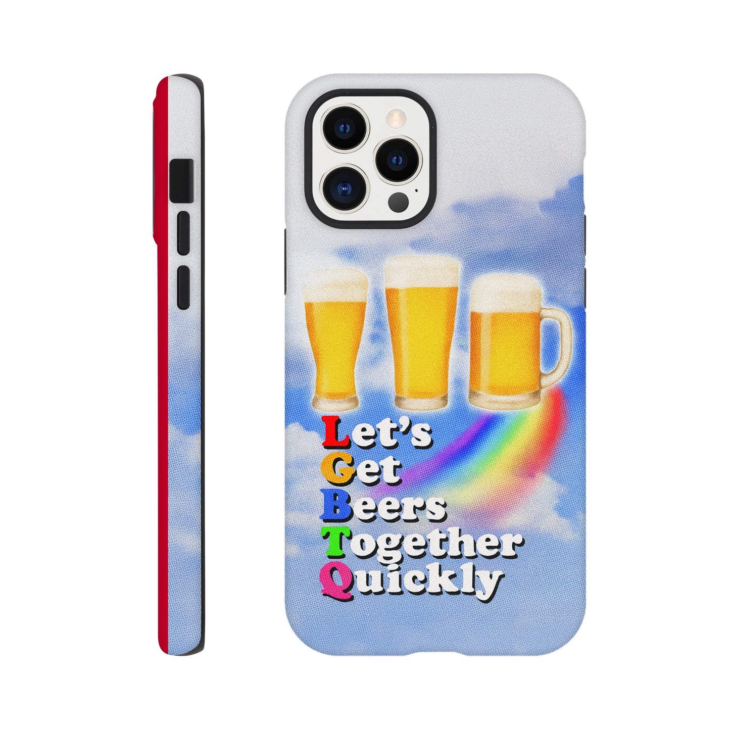 iPhone Case iPhone 12 Pro LGBTQ Beers Tough iPhone Case ~ GAYSBIE PREMIUM MATERIALS
