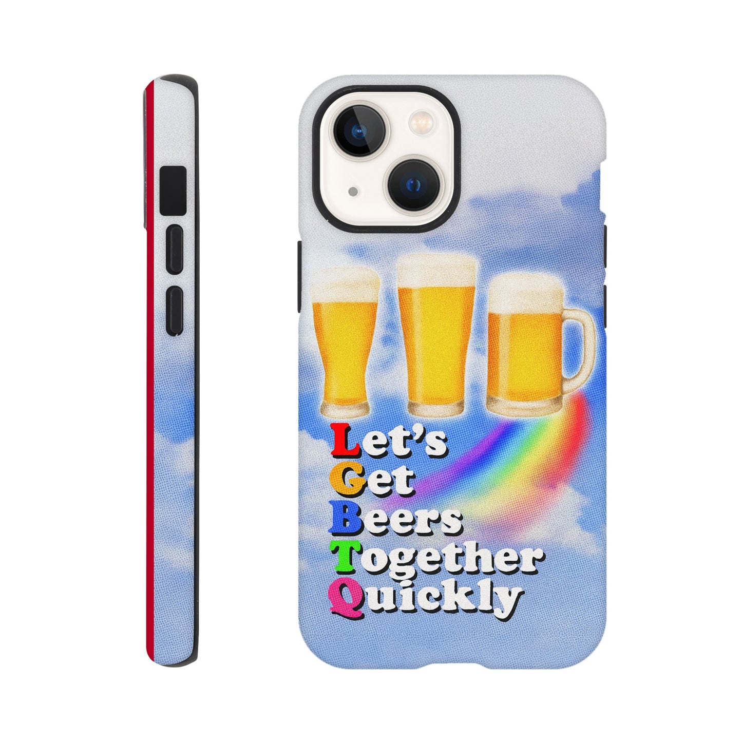 iPhone Case iPhone 13 Mini LGBTQ Beers Tough iPhone Case ~ GAYSBIE PREMIUM MATERIALS