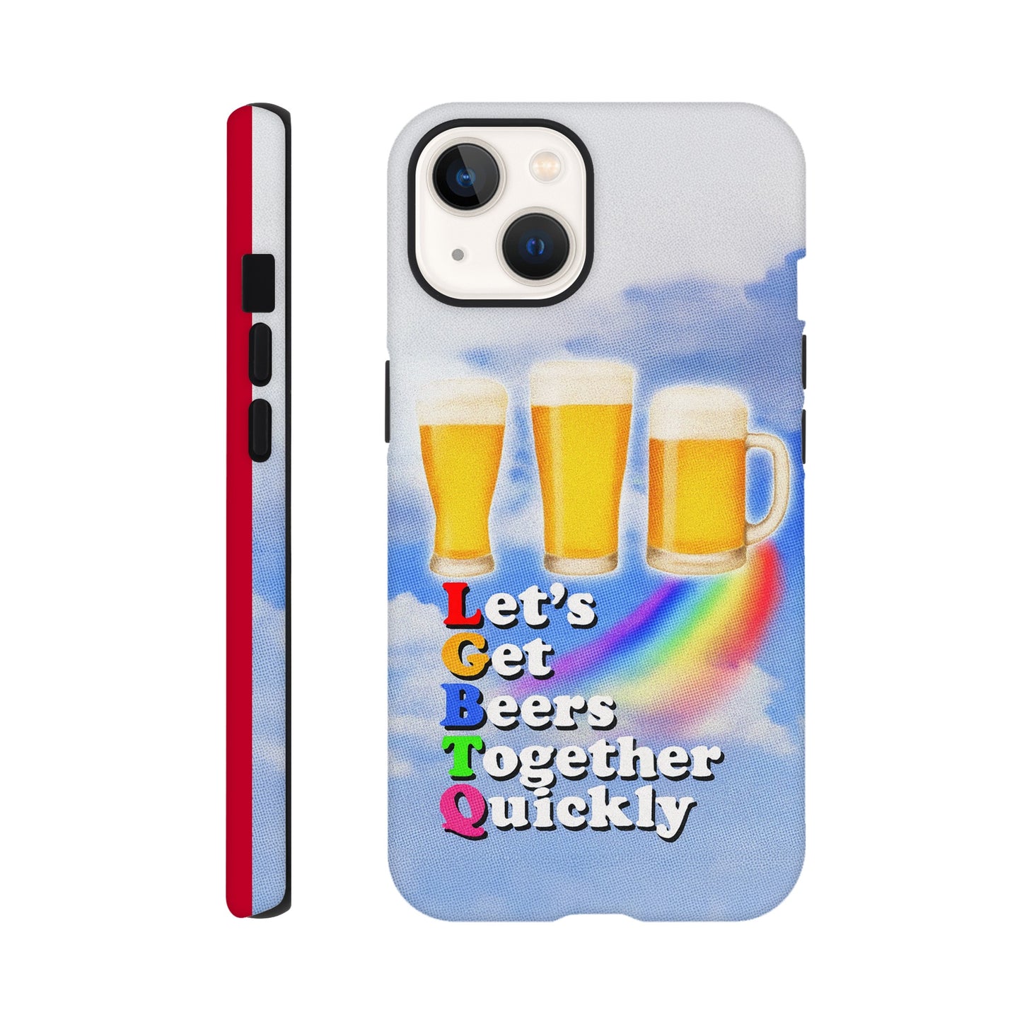 iPhone Case iPhone 13 LGBTQ Beers Tough iPhone Case ~ GAYSBIE PREMIUM MATERIALS