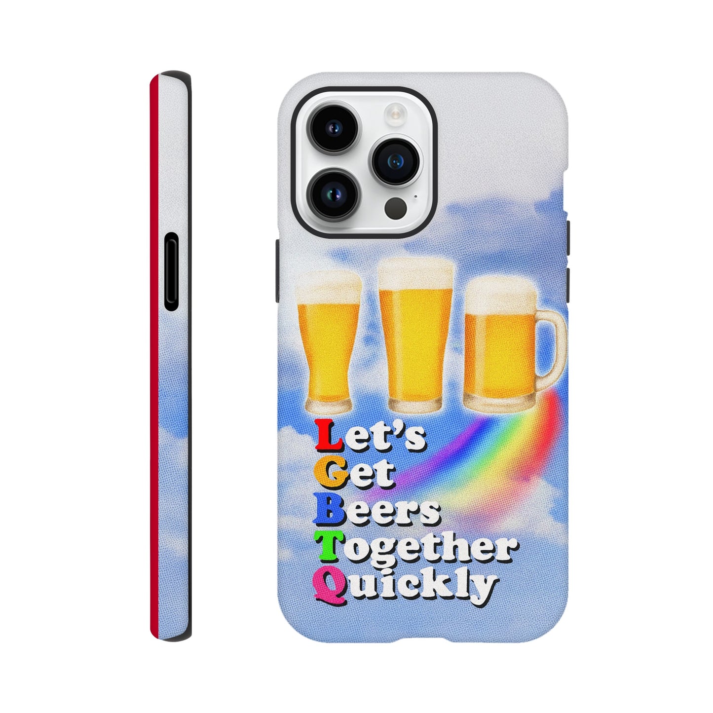 iPhone Case iPhone 14 Pro Max LGBTQ Beers Tough iPhone Case ~ GAYSBIE PREMIUM MATERIALS