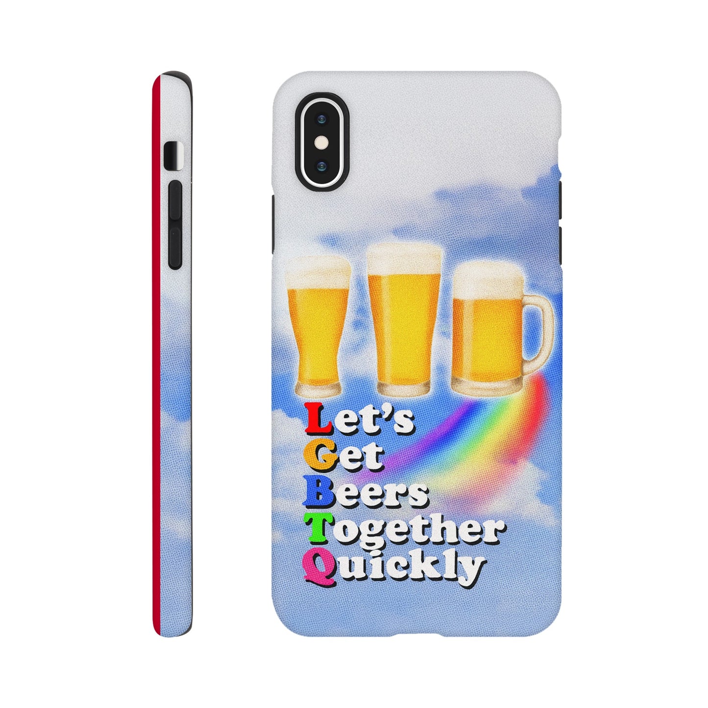 iPhone Case iPhone XS Max LGBTQ Beers Tough iPhone Case ~ GAYSBIE PREMIUM MATERIALS