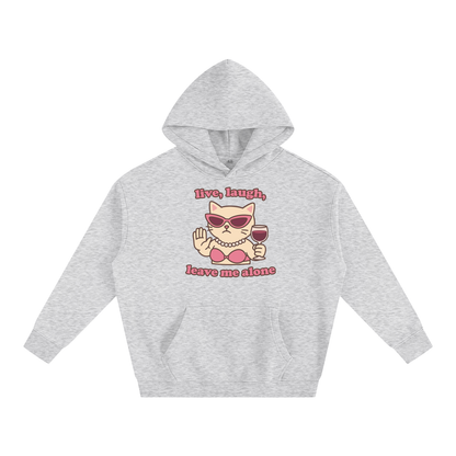 Premium Hood STONE / S live laugh leave me alone cat Heavy Fleece Hoodie ~ GAYSBIE PREMIUM MATERIALS