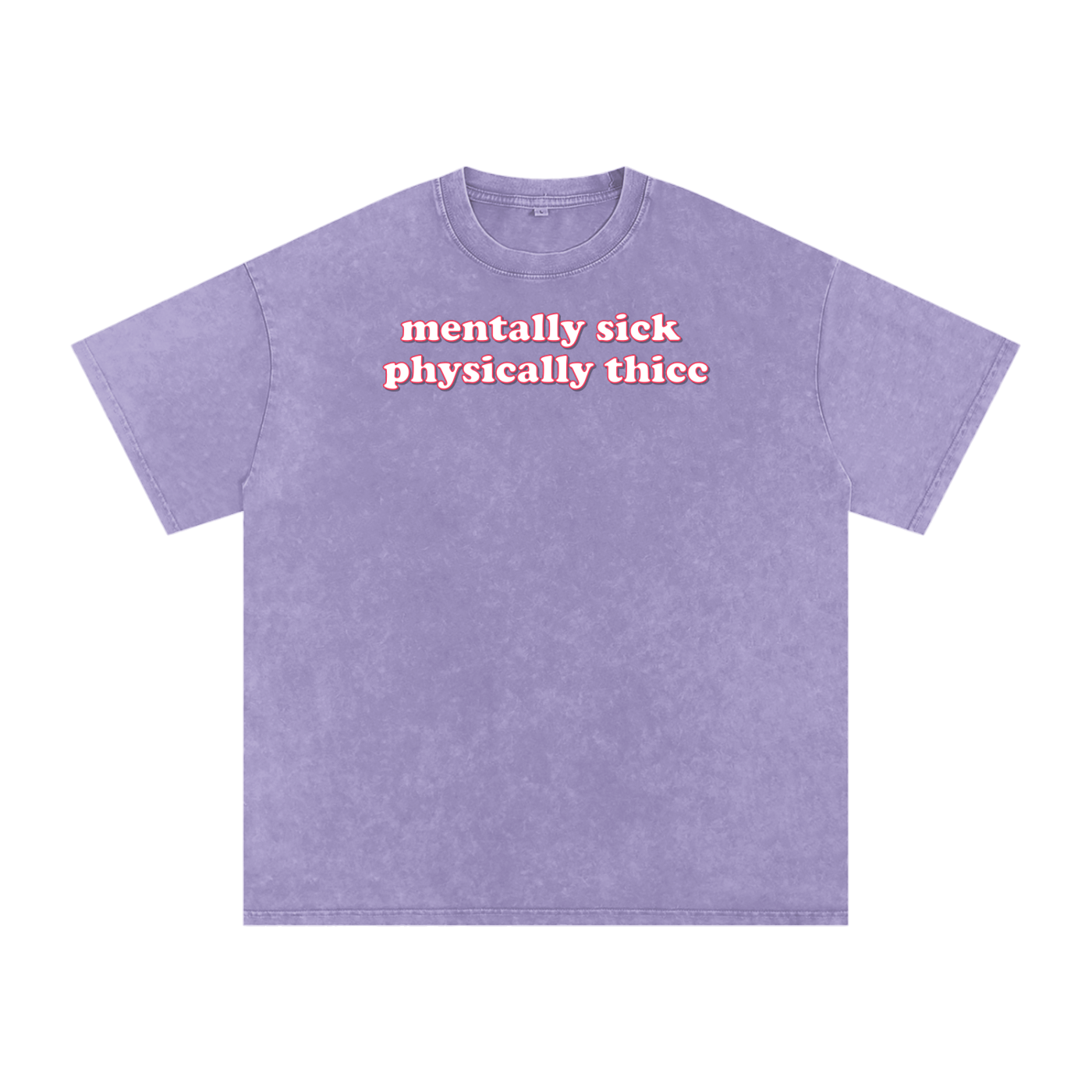 mentally sick physically thicc Premium Oversized Tee ~ GAYSBIE ODMPOD