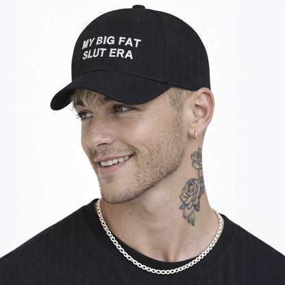 Caps MY BIG FAT SLUT ERA Embroidered Cap ~ GAYSBIE PREMIUM MATERIALS