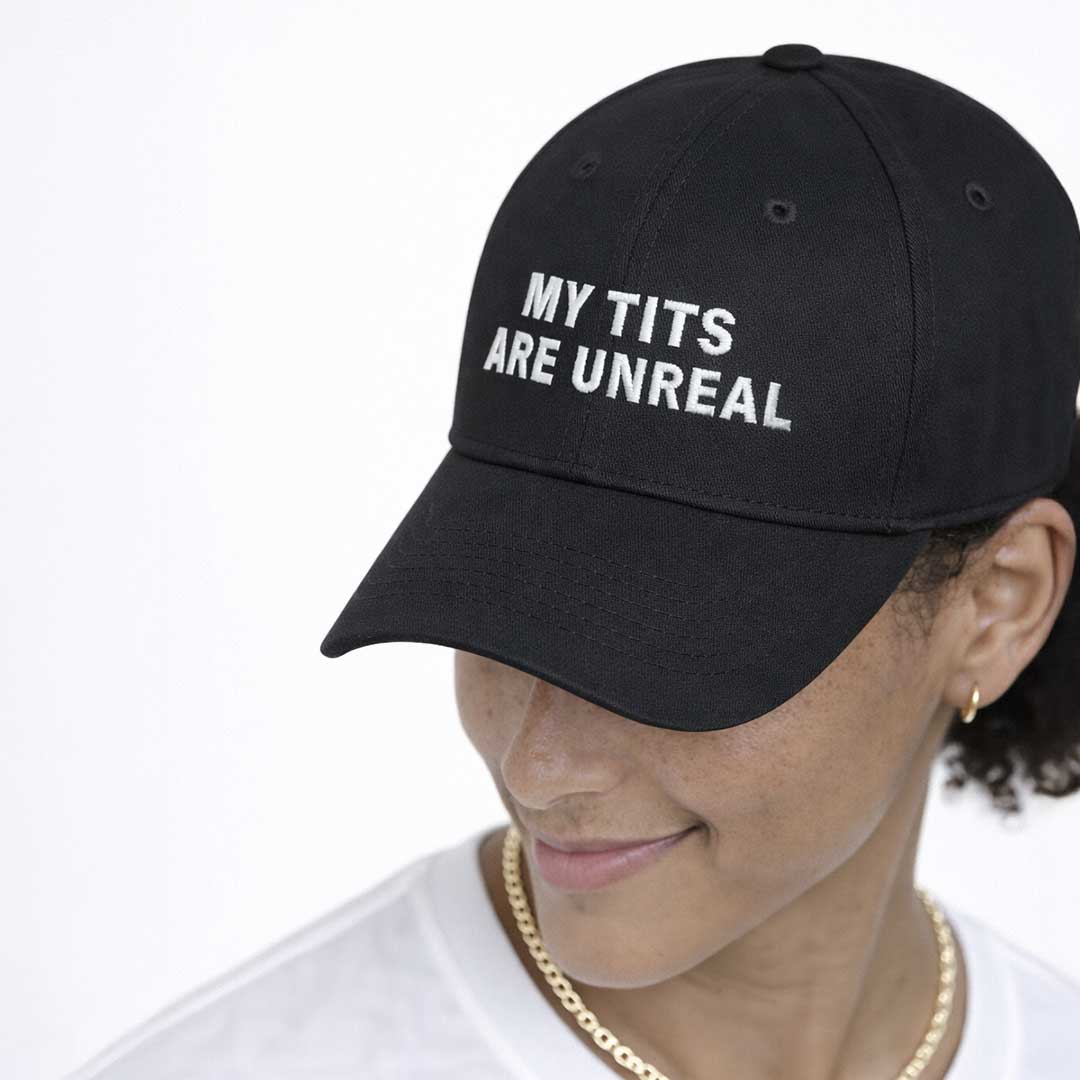 Caps MY TIT'S ARE UNREAL Embroidered Cap ~ GAYSBIE PREMIUM MATERIALS