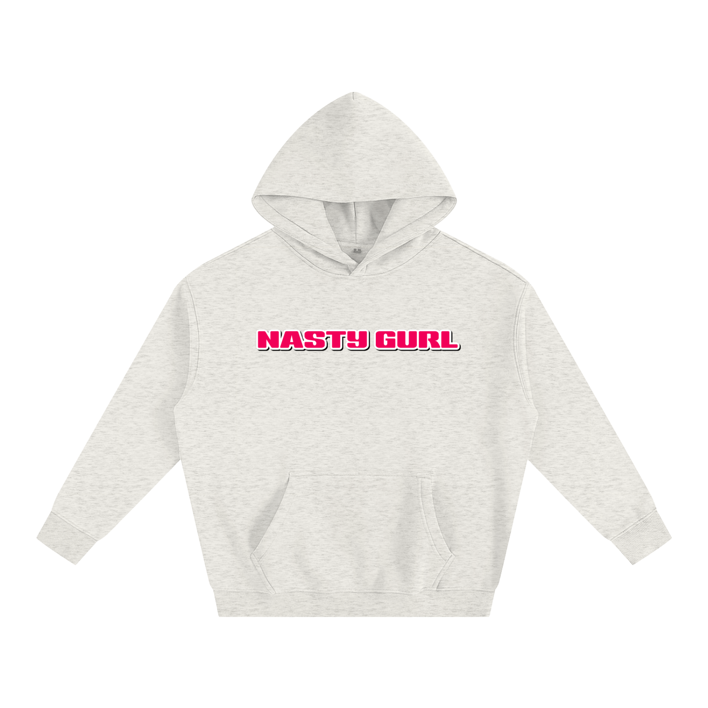 Premium Hood OATS / S NASTY GURL Heavy Fleece Hoodie ~ GAYSBIE PREMIUM MATERIALS