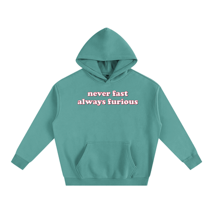 Premium Hood MINTY / S never fast always furious Heavy Fleece Hoodie ~ GAYSBIE PREMIUM MATERIALS