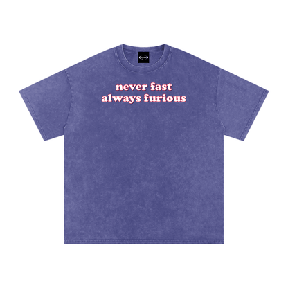 Oversize Tee GRAPE / S never fast always furious Premium Oversized Tee ~ GAYSBIE PREMIUM MATERIALS