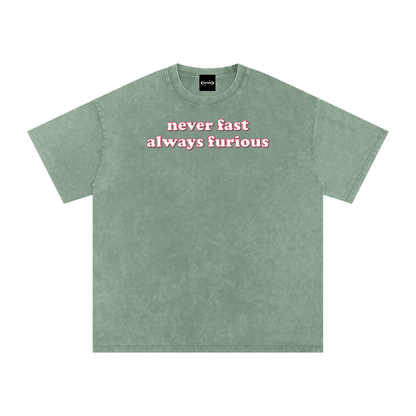Oversize Tee MINTY / S never fast always furious Premium Oversized Tee ~ GAYSBIE PREMIUM MATERIALS