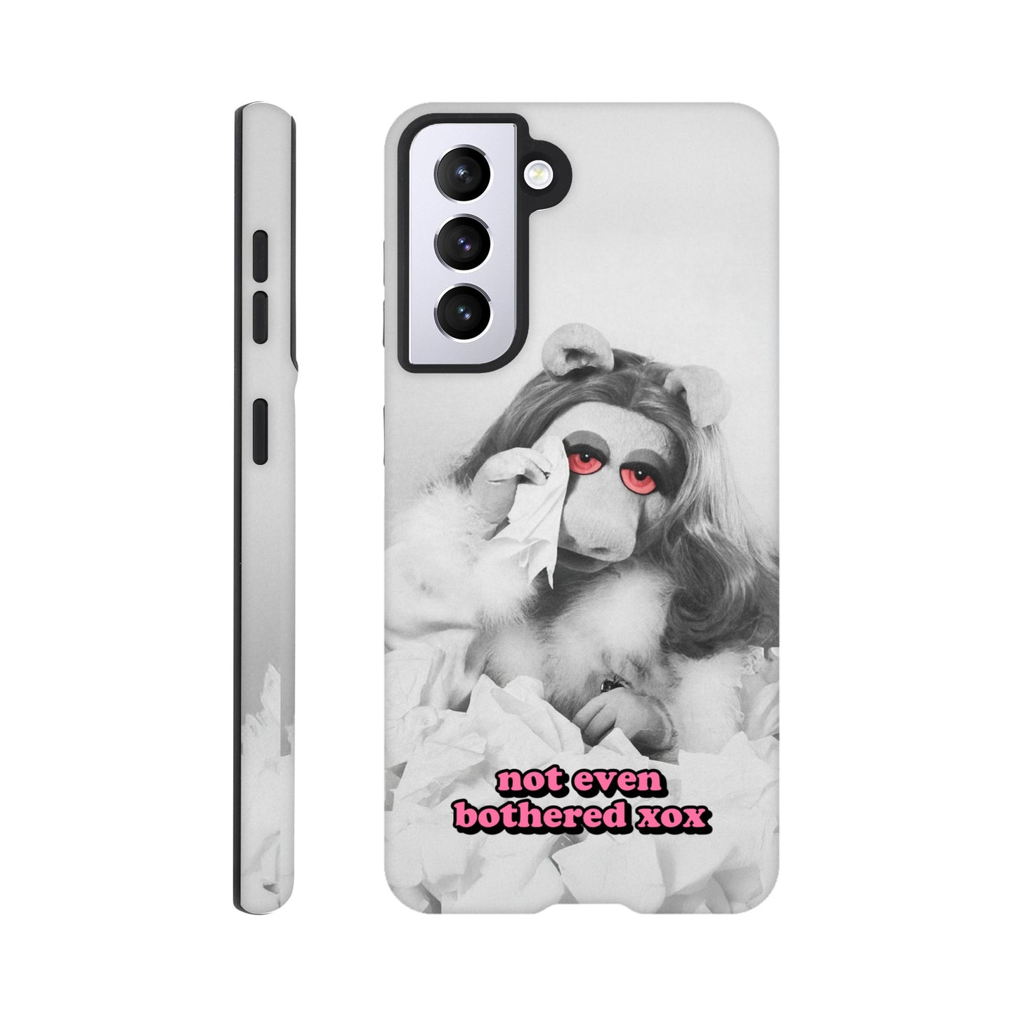 Android Case Galaxy S21 not even bothered Piggy Tough Android Case ~ GAYSBIE PREMIUM MATERIALS