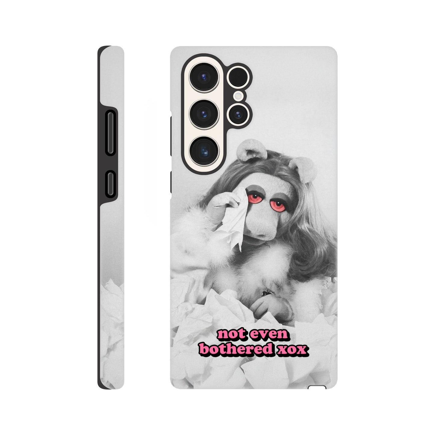 Android Case Galaxy S23 Ultra not even bothered Piggy Tough Android Case ~ GAYSBIE PREMIUM MATERIALS