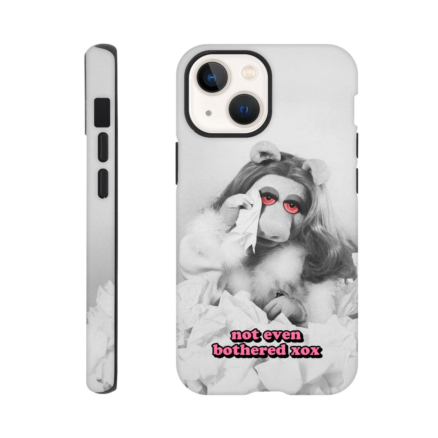 iPhone Case iPhone 13 Mini not even bothered Piggy Tough iPhone Case ~ GAYSBIE PREMIUM MATERIALS