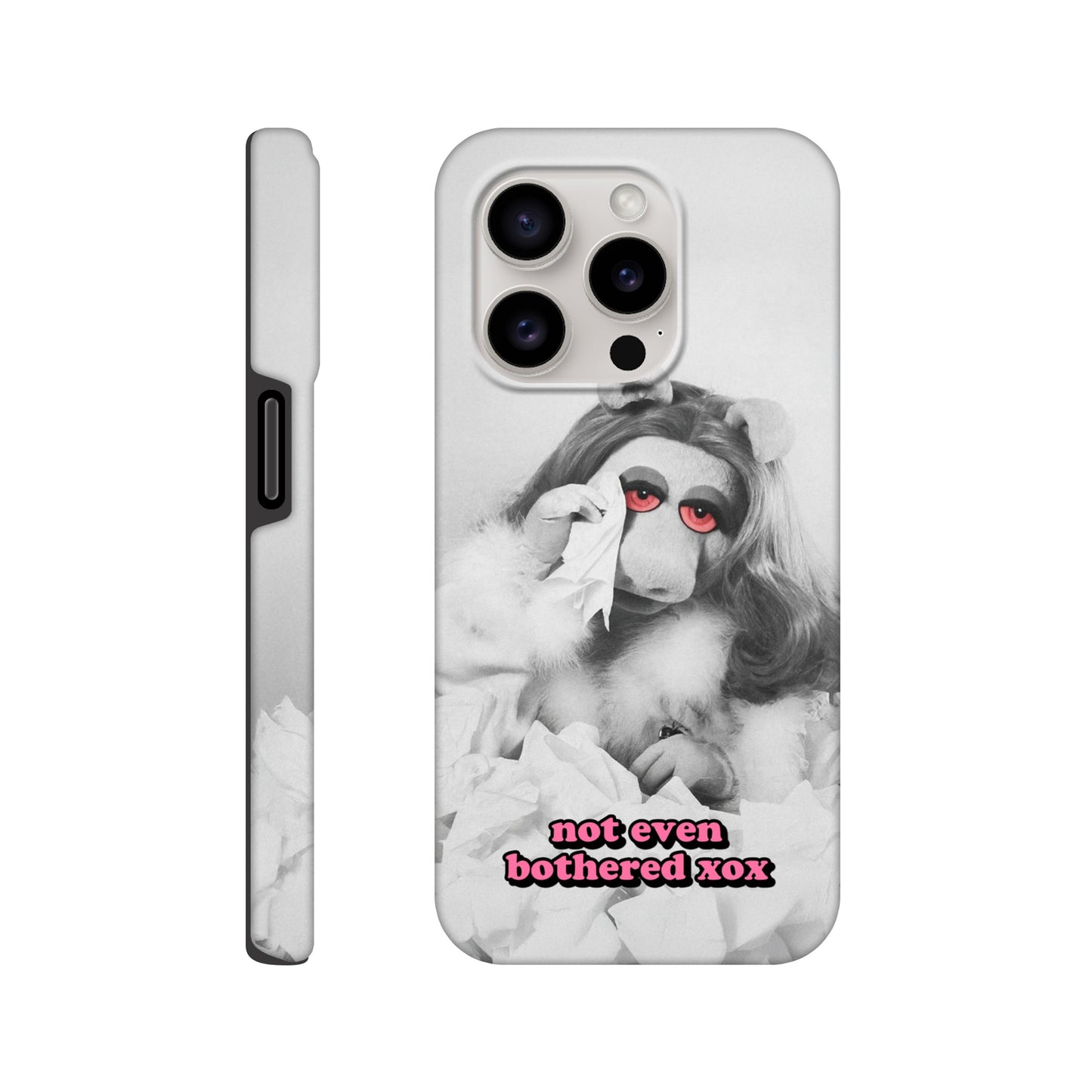 iPhone Case iPhone 15 Pro not even bothered Piggy Tough iPhone Case ~ GAYSBIE PREMIUM MATERIALS