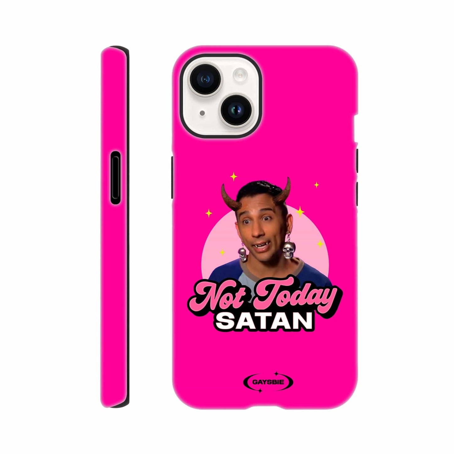 Print Material iPhone 14 / CANDY Not Today Satan iPhone Case ~ GAYSBIE GAYSBIE SHOP