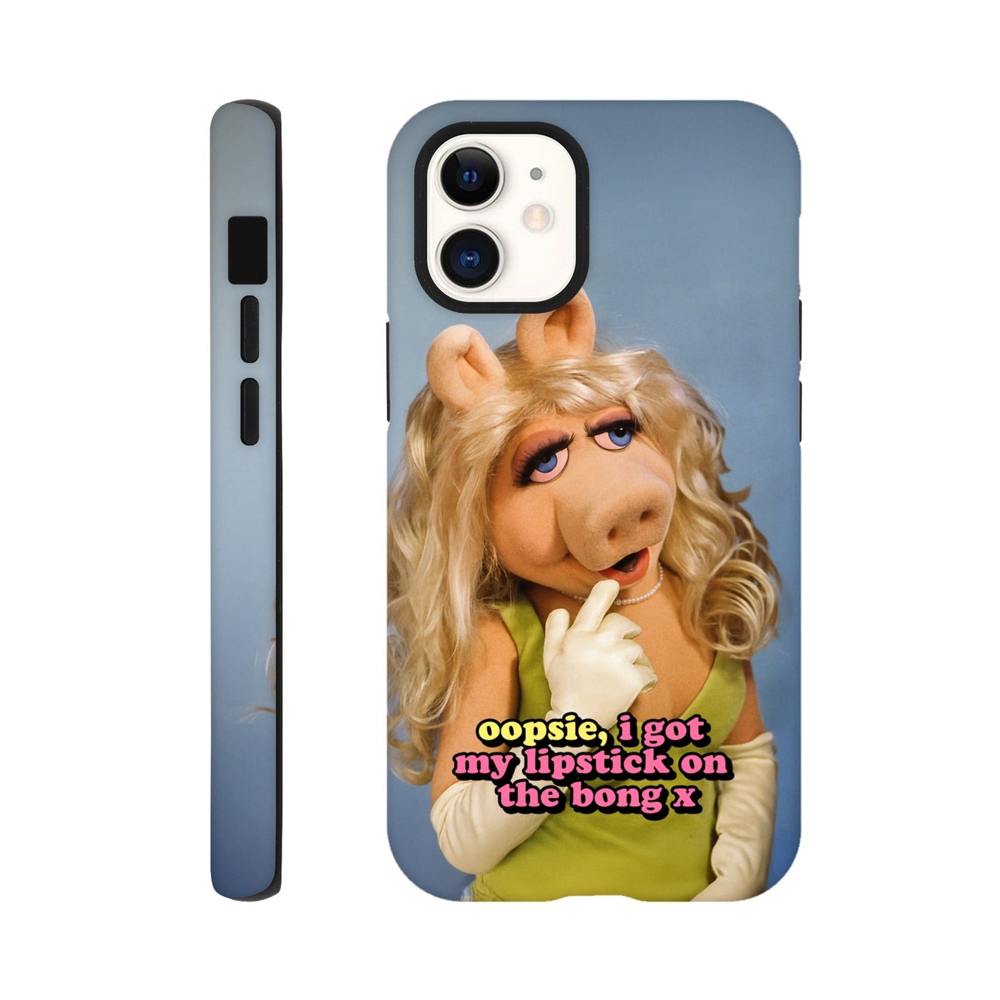 iPhone Case iPhone 12 Mini oopsie, i got my lipstick on the bong Piggy Tough iPhone Case ~ GAYSBIE PREMIUM MATERIALS