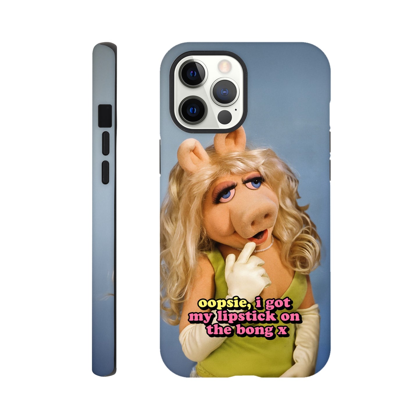 iPhone Case iPhone 12 Pro Max oopsie, i got my lipstick on the bong Piggy Tough iPhone Case ~ GAYSBIE PREMIUM MATERIALS
