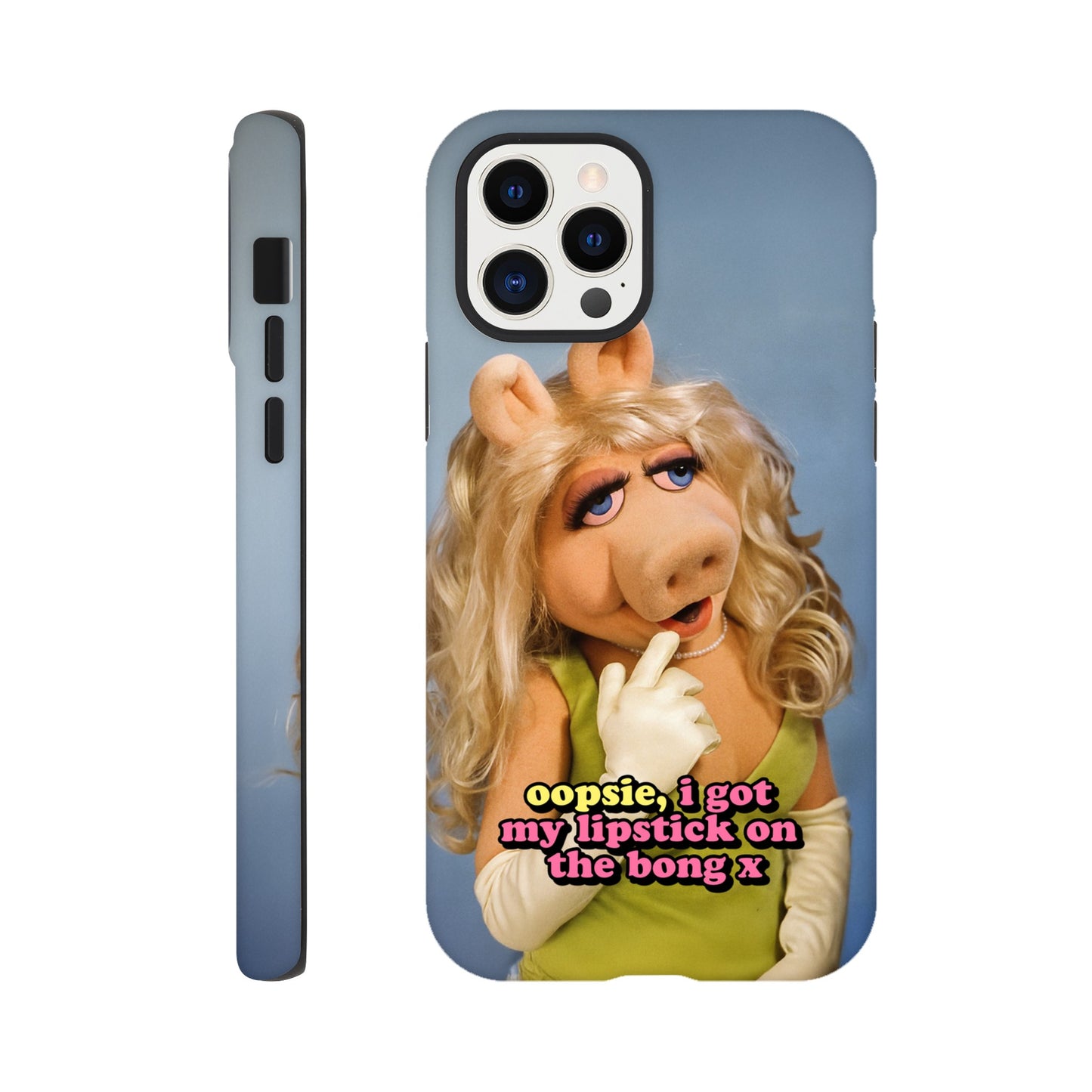 iPhone Case iPhone 12 Pro oopsie, i got my lipstick on the bong Piggy Tough iPhone Case ~ GAYSBIE PREMIUM MATERIALS