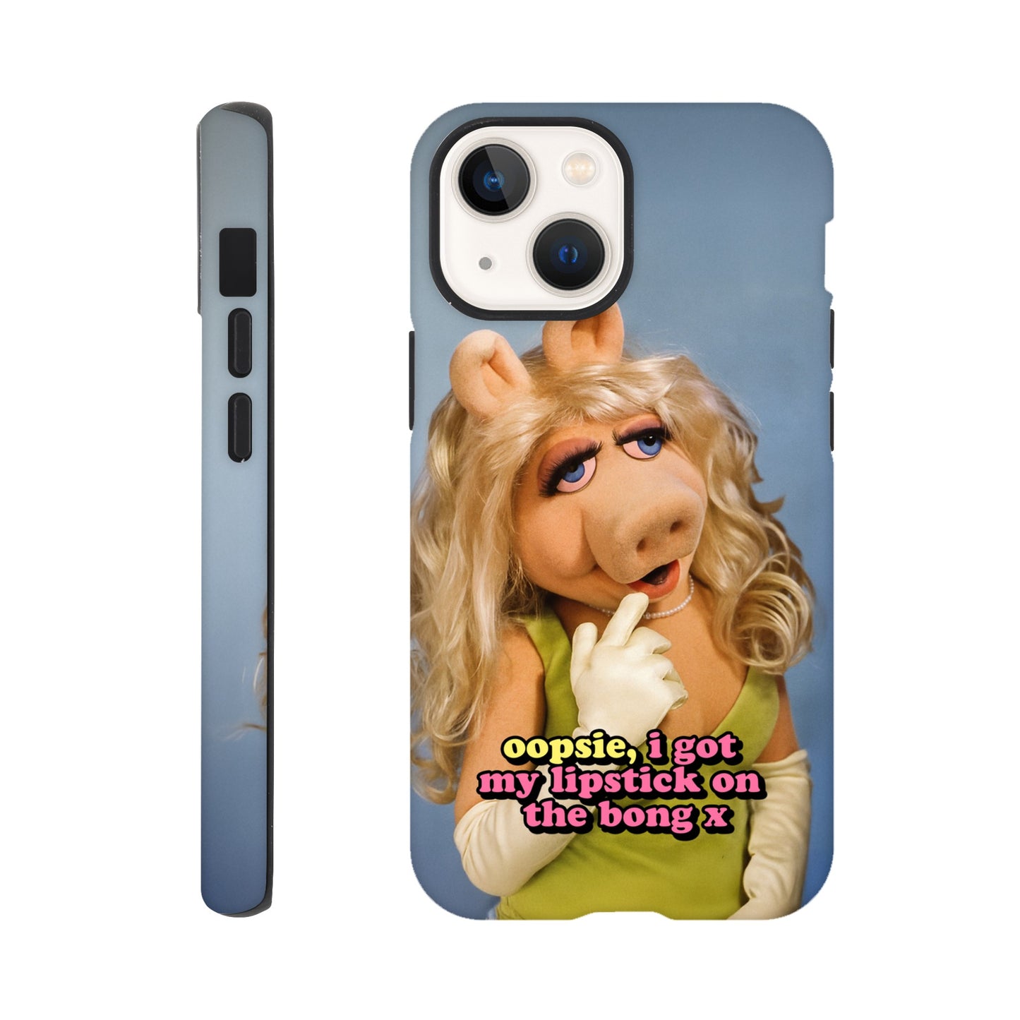 iPhone Case iPhone 13 Mini oopsie, i got my lipstick on the bong Piggy Tough iPhone Case ~ GAYSBIE PREMIUM MATERIALS